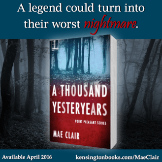 Promo pic with bookcover and spooky background. A THOUSAND YESTERYEARS by Mae Clair