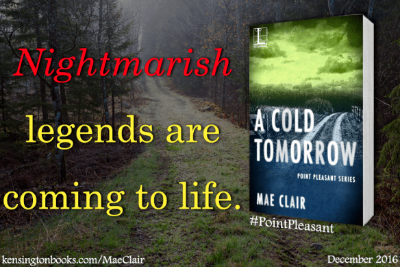 creepy dirt road at night with the book cover for A Cold Tomorrow by author Mae Clair in the foreground